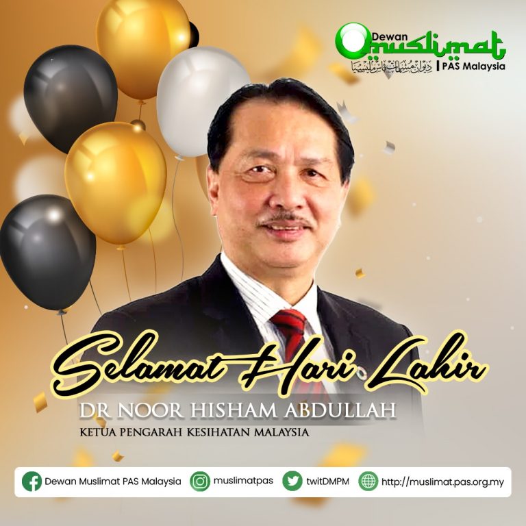  Selamat  Ulang  tahun  Dr Noor Hisham Berita Parti Islam Se 