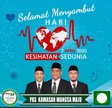 Selamat Hari Kesihatan Sedunia 2020 Berita Parti Islam Se Malaysia Pas