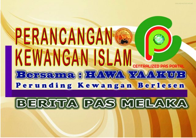 Perancangan kewangan Islam  Merancang persaraan  Berita Parti Islam