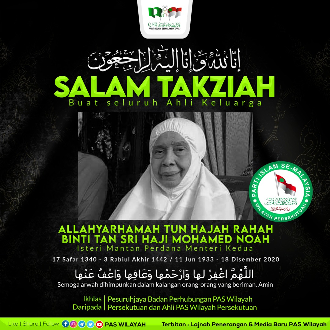 Salam Takziah Buat Seluruh Ahli Keluarga Allahyarhamah Tun ...