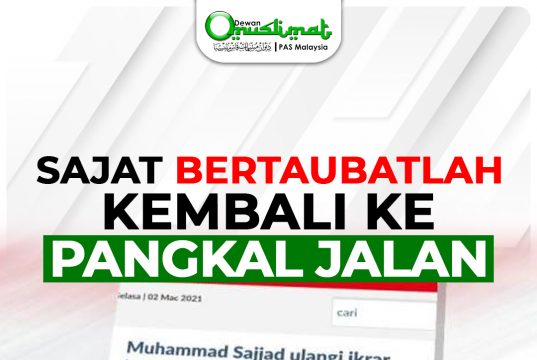 Sajat Bertaubatlah! Kembali ke Pangkal Jalan