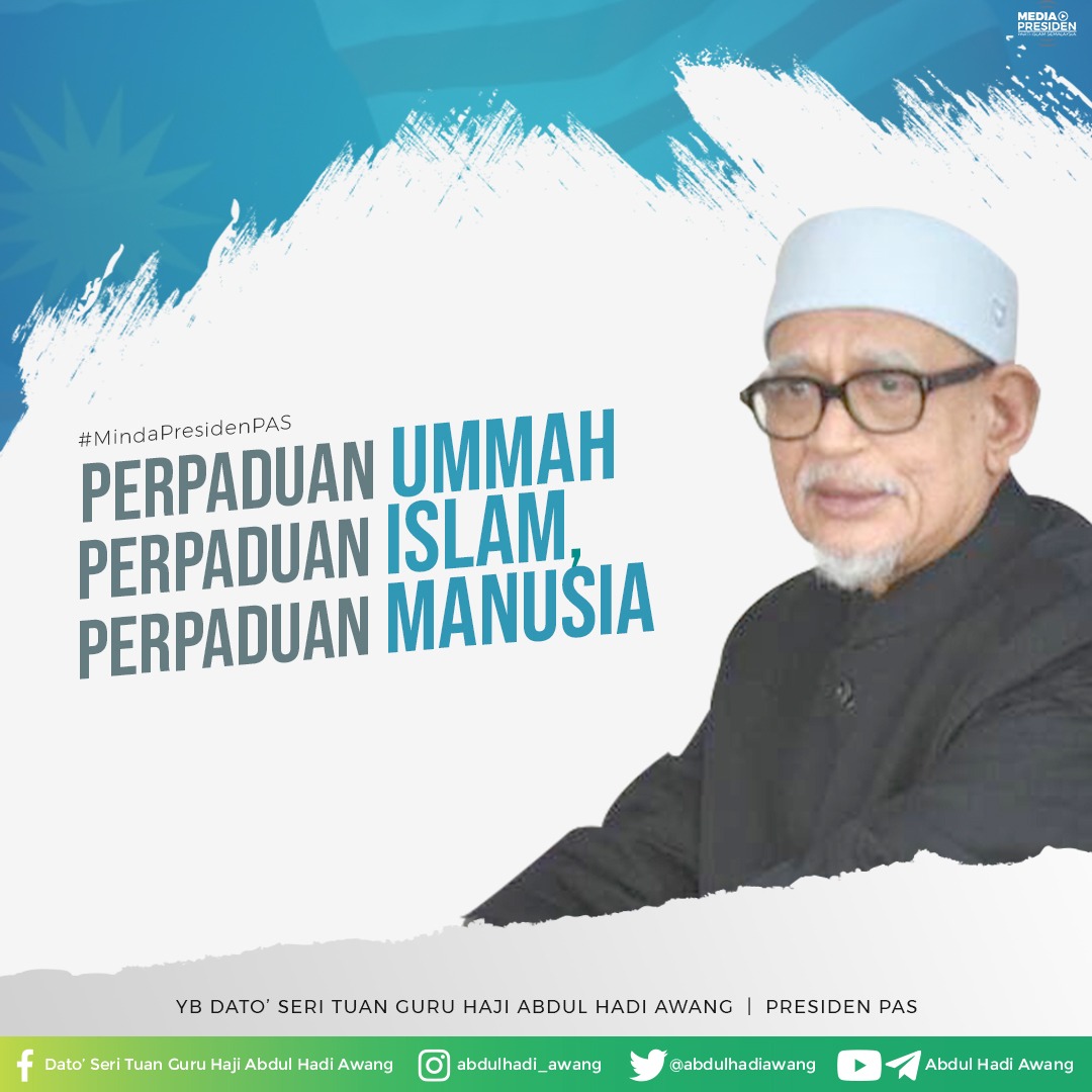 Perpaduan Ummah Perpaduan Islam Dan Perpaduan Manusia Berita Parti Islam Se Malaysia Pas