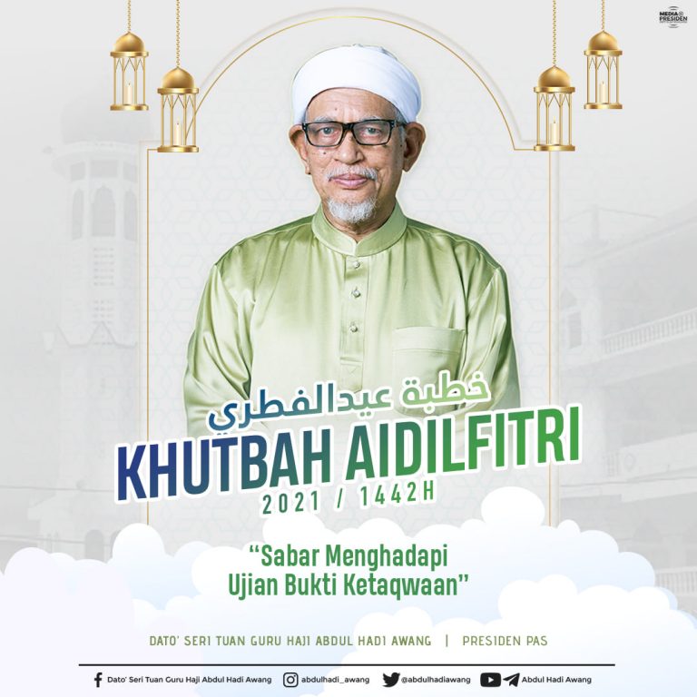 Khutbah Aidilfitri H Berita Parti Islam Se Malaysia Pas