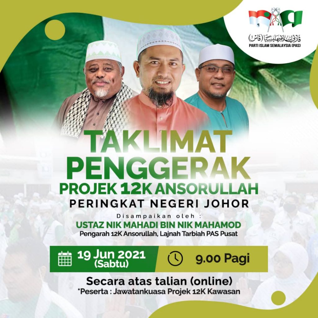 Taklimat Penggerak Projek 12K Ansorullah PAS Johor berlangsung meriah -  Berita Parti Islam Se Malaysia (PAS)