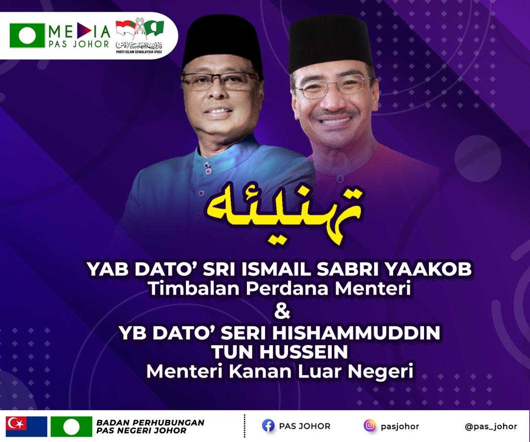 Pas Johor Ucap Tahniah Perlantikan Tpm Dan Menteri Kanan Berita Parti Islam Se Malaysia Pas