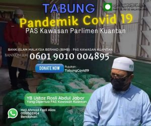 Tabung Covid 19 Pas Kuantan Ceriakan Golongan Terkesan Berita Parti Islam Se Malaysia Pas