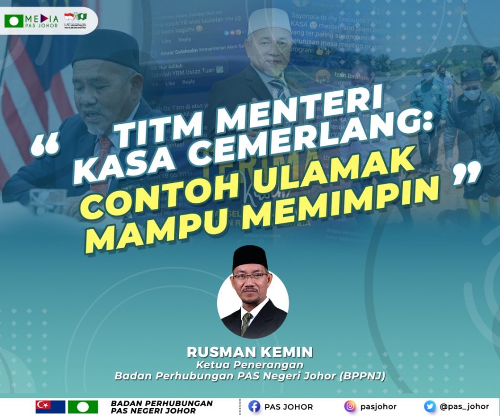 Titm Menteri Kasa Cemerlang Contoh Ulamak Mampu Memimpin Berita Parti Islam Se Malaysia Pas