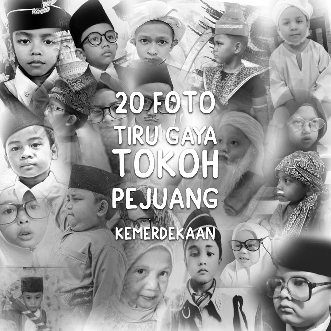 20 Foto Tiru Gaya Tokoh Pejuang Kemerdekaan Pasti Perak Berita