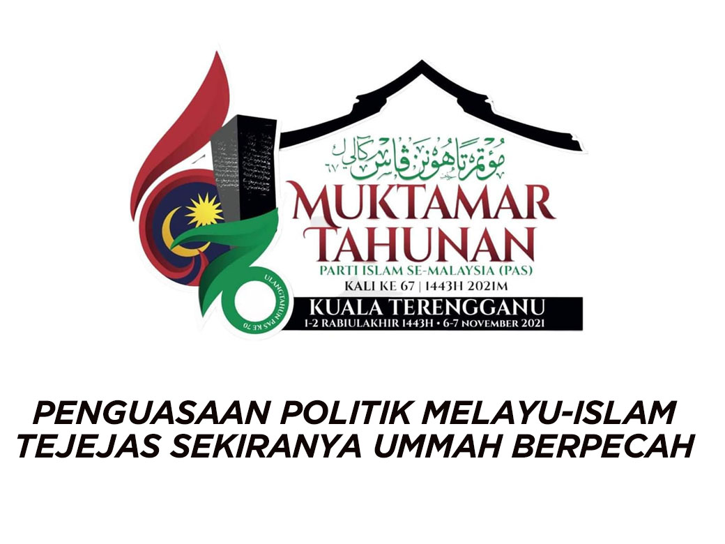 Penguasaan Politik Melayu-Islam Tejejas Sekiranya Ummah Berpecah ...