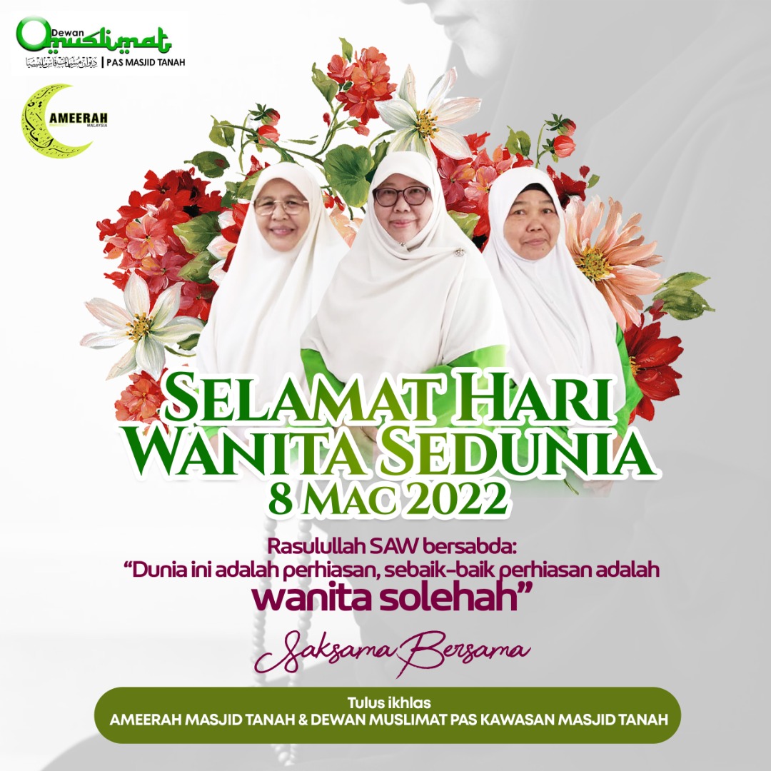 Dmpkmt Ucapan Selamat Hati Wanita Sedunia Berita Parti Islam Se Malaysia Pas