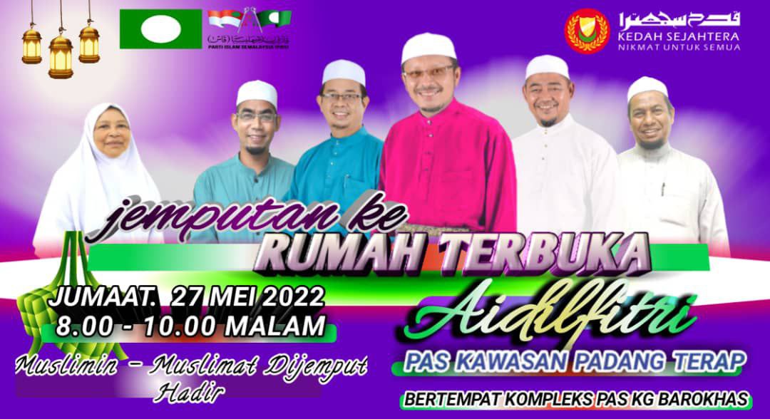 Jemputan Rumah Terbuka Aidilfitri PAS Kawasan Padang Terap - Berita ...