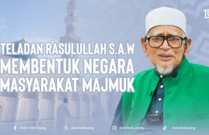 TELADAN RASULULLAH SAW MEMBENTUK NEGARA MASYARAKAT MAJMUK