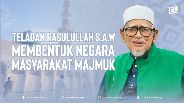 TELADAN RASULULLAH SAW MEMBENTUK NEGARA MASYARAKAT MAJMUK