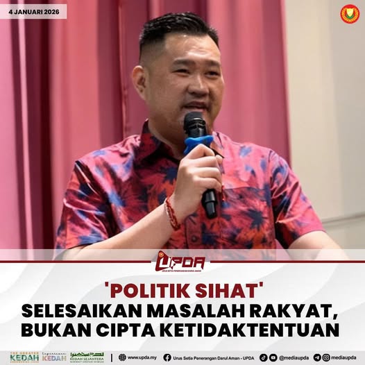 'POLITIK SIHAT' SELESAIKAN MASALAH RAKYAT, BUKAN CIPTA KETIDAKTENTUAN