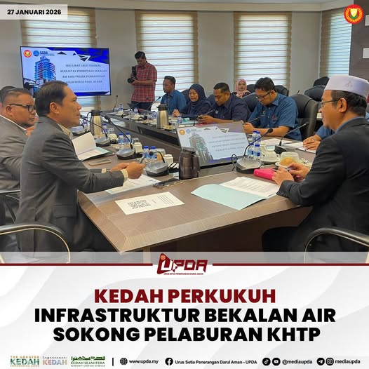 KEDAH PERKUKUH INFRASTRUKTUR BEKALAN AIR SOKONG PELABURAN KHTP