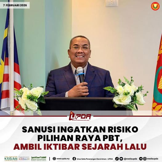 SANUSI INGATKAN RISIKO PILIHAN RAYA PBT, AMBIL IKTIBAR SEJARAH LALU