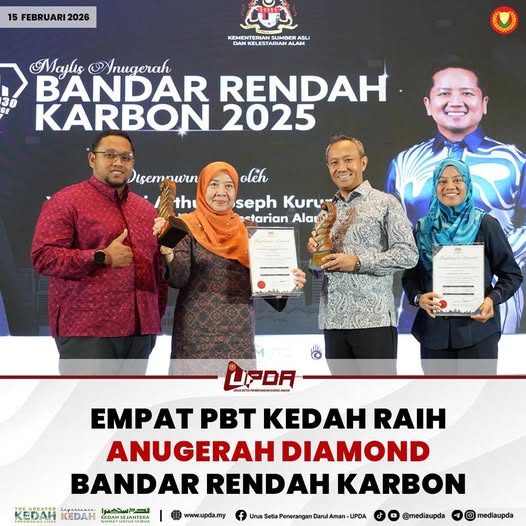 EMPAT PBT KEDAH RAIH ANUGERAH DIAMOND BANDAR RENDAH KARBON