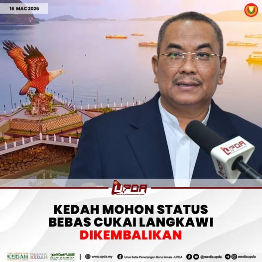 KEDAH MOHON STATUS BEBAS CUKAI LANGKAWI DIKEMBALIKAN