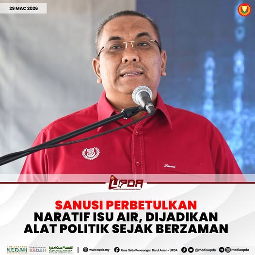 SANUSI PERBETULKAN NARATIF ISU AIR, DIJADIKAN ALAT POLITIK SEJAK BERZAMAN