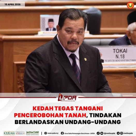 KEDAH TEGAS TANGANI PENCEROBOHAN TANAH, TINDAKAN BERLANDASKAN UNDANG-UNDANG