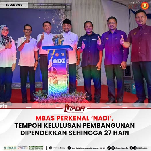 MBAS PERKENAL ‘NADI’, TEMPOH KELULUSAN PEMBANGUNAN DIPENDEKKAN SEHINGGA 27 HARI