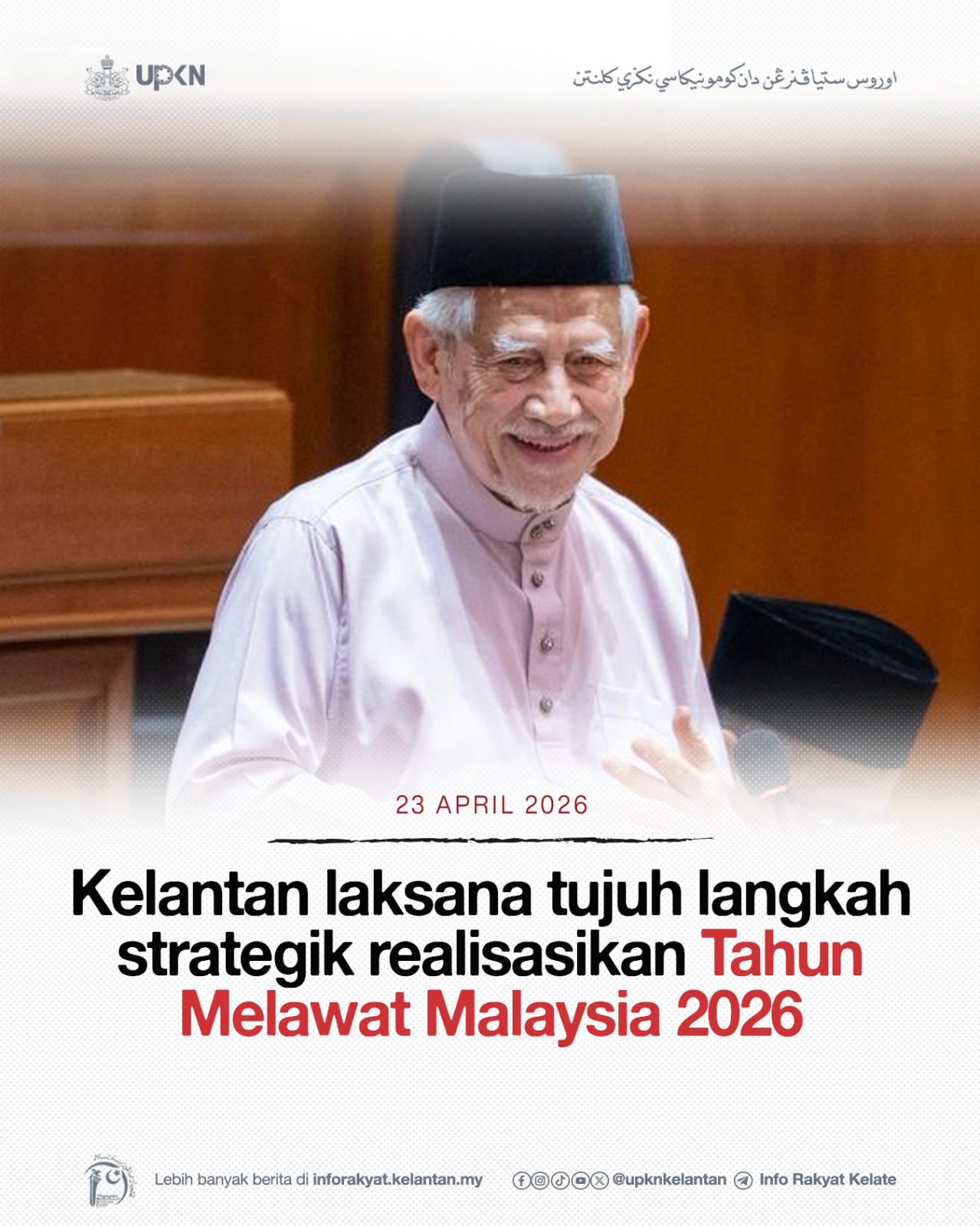 Kelantan laksana tujuh langkah strategik realisasikan Tahun Melawat Malaysia 2026