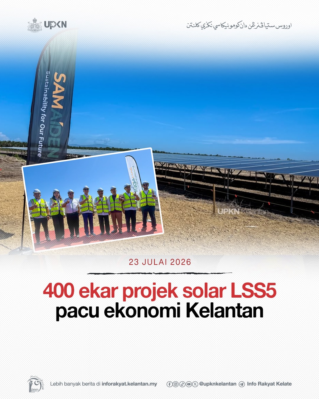 400 ekar projek solar LSS5 pacu ekonomi Kelantan