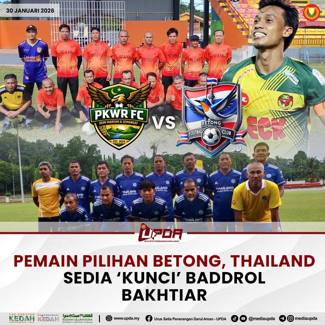 PEMAIN PILIHAN BETONG, THAILAND SEDIA 'KUNCI' BADDROL BAKHTIAR