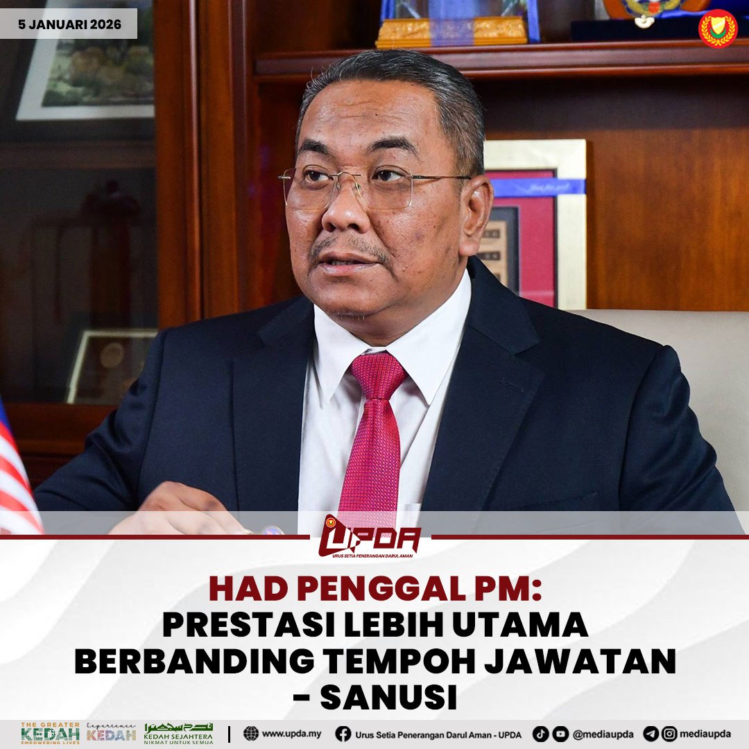 HAD PENGGAL PM: PRESTASI LEBIH UTAMA BERBANDING TEMPOH JAWATAN - SANUSI
