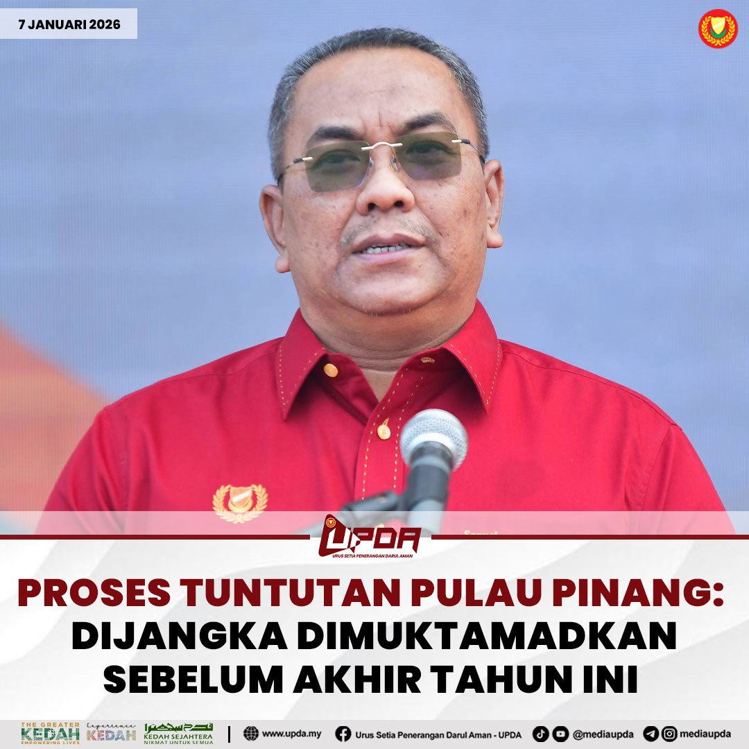 PROSES TUNTUTAN PULAU PINANG: DIJANGKA DIMUKTAMADKAN SEBELUM AKHIR TAHUN INI