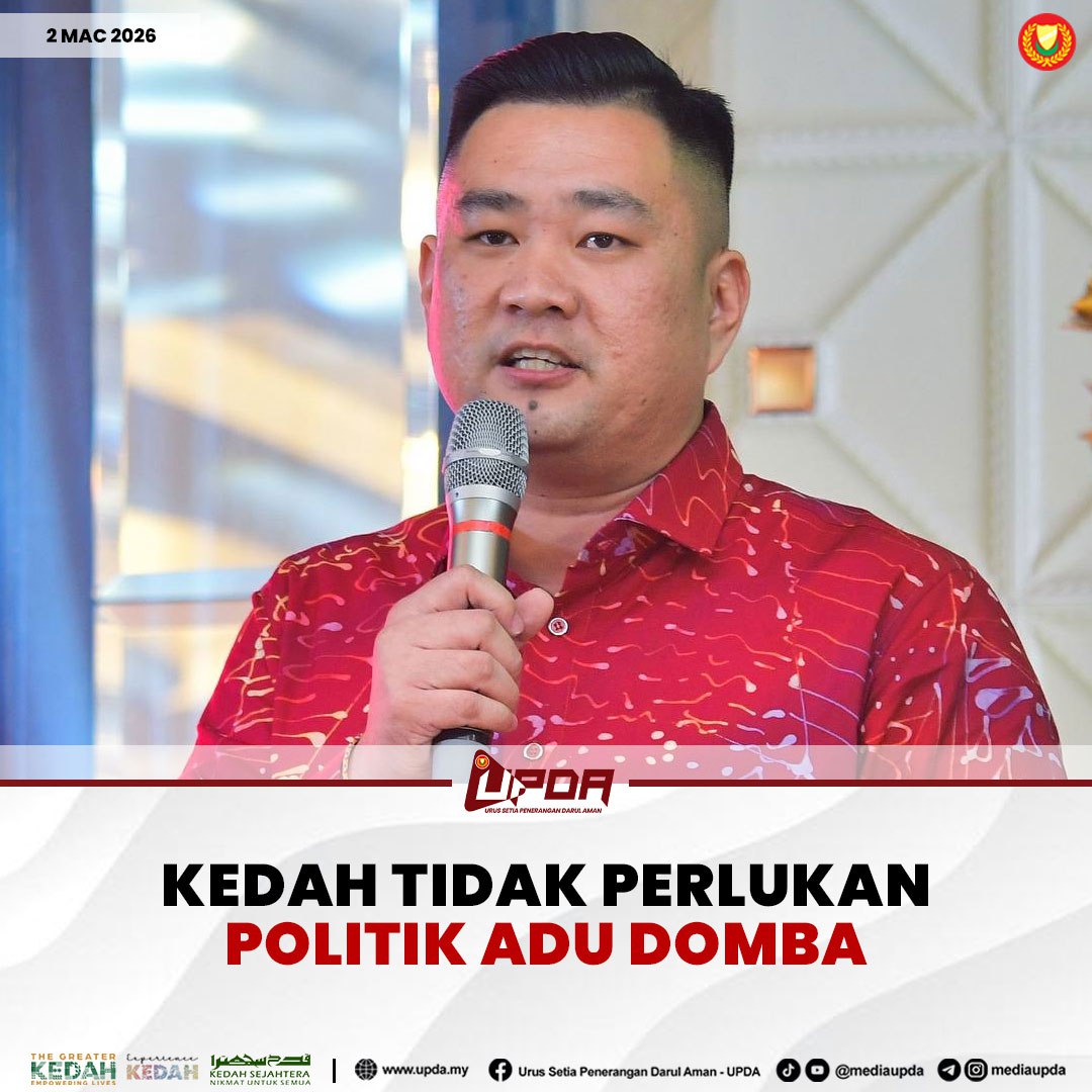 KEDAH TIDAK PERLUKAN POLITIK ADU DOMBA