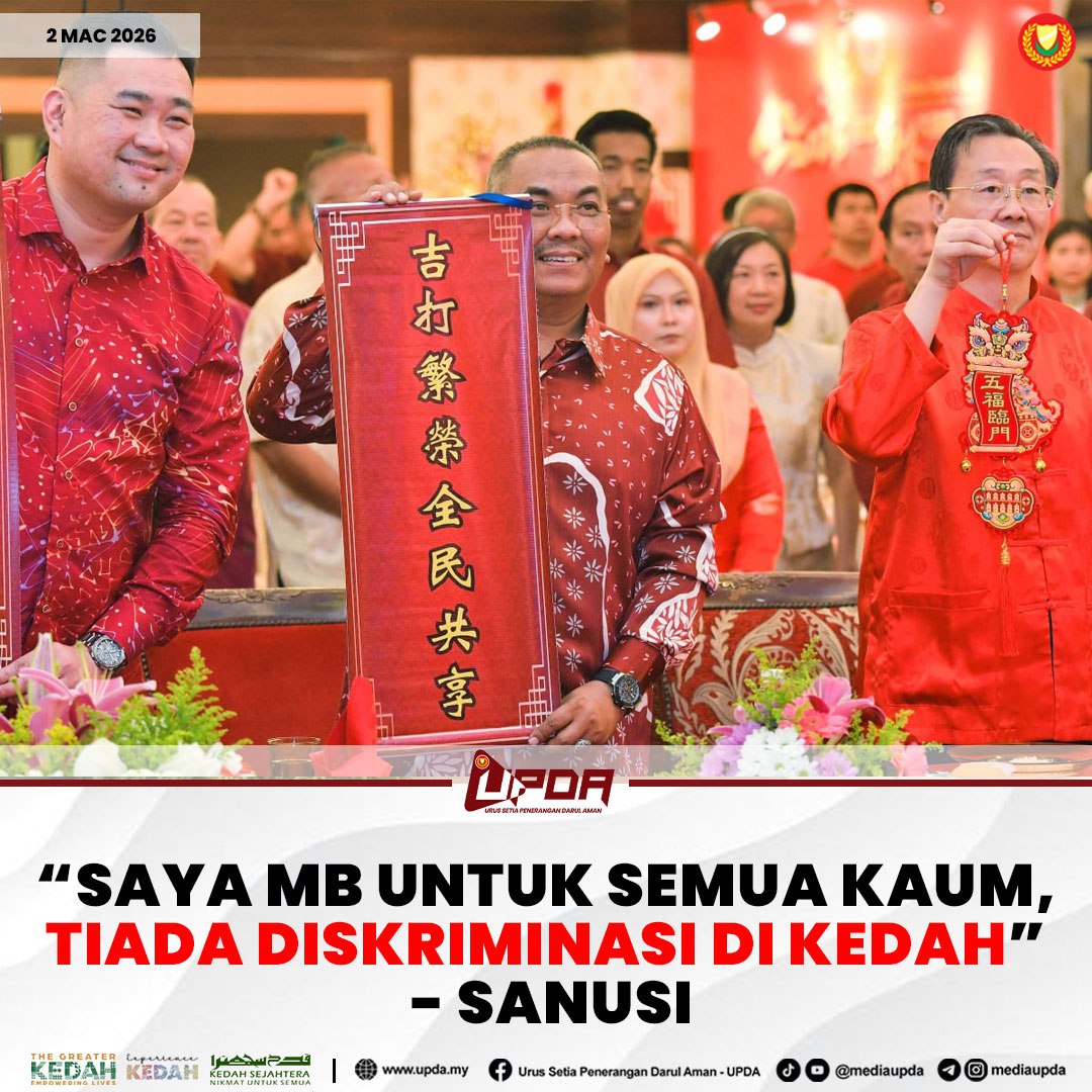 “SAYA MB UNTUK SEMUA KAUM, TIADA DISKRIMINASI DI KEDAH” - SANUSI