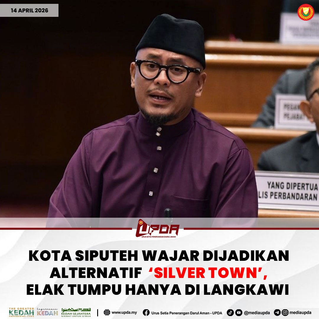 KOTA SIPUTEH WAJAR DIJADIKAN ALTERNATIF ‘SILVER TOWN’, ELAK TUMPU HANYA DI LANGKAWI