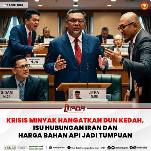 KRISIS MINYAK HANGATKAN DUN KEDAH, ISU HUBUNGAN IRAN DAN HARGA BAHAN API JADI TUMPUAN