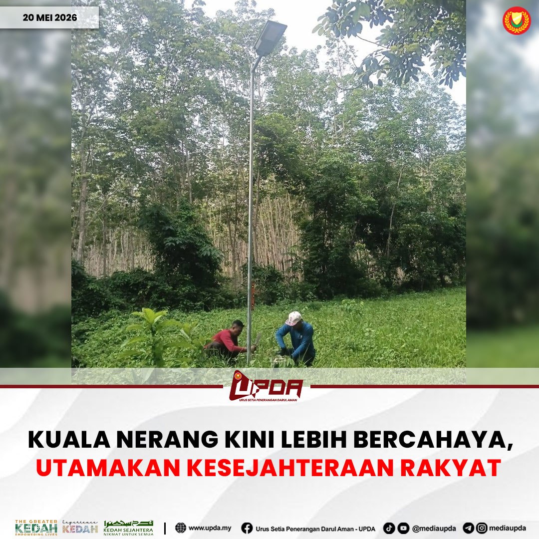 KUALA NERANG KINI LEBIH BERCAHAYA, UTAMAKAN KESEJAHTERAAN RAKYAT